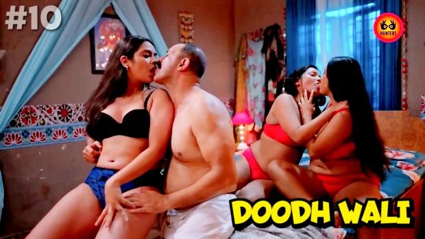 Doodh Wali  S01E10  2023  Hindi Hot Web Series  HuntersApp