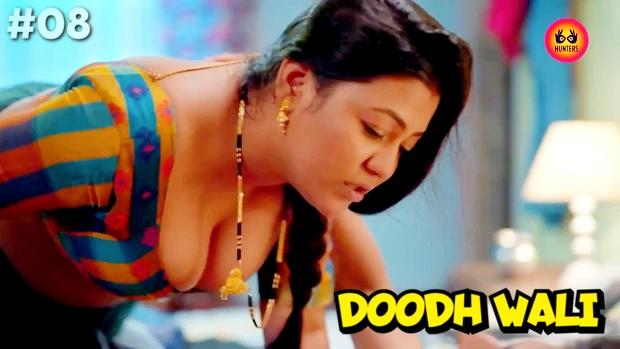 Doodh Wali  S01E08  2023  Hindi Hot Web Series  HuntersApp