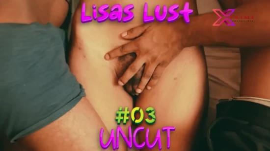 Lisas Lust S01E03  2021  UNCUT Hindi Hot Web Series  XPrime