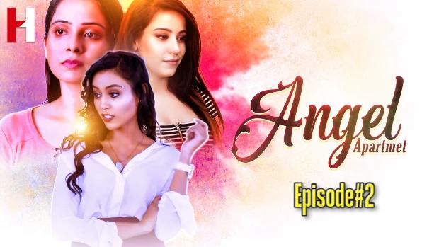 Angel Apartment  S01E02  2023  Hindi Hot Web Series  HuntCinema