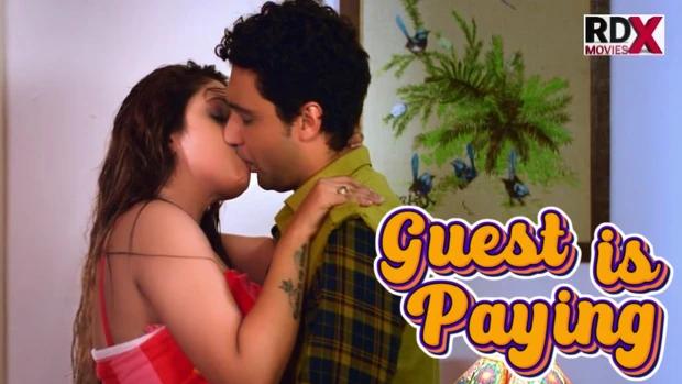 Guest Is Paying  2022  Hindi Hot Web Series  RdxMovies